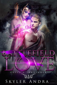 Title: Battlefield Love: Greek Mythology Reverse Harem Romance, Author: Skyler Andra