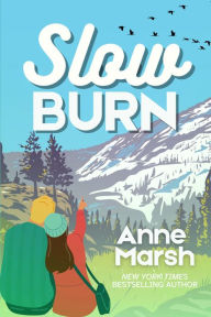 Title: Slow Burn: A Small-Town Romantic Suspense, Author: Anne Marsh