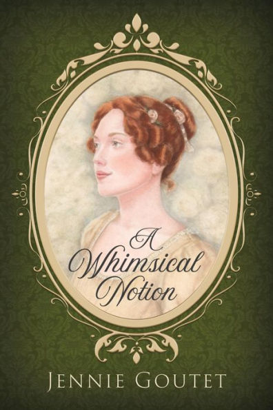 A Whimsical Notion: a regency romance