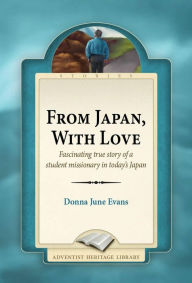 Title: From Japan, With Love, Author: Donna June Evans