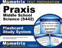 Praxis Middle School Science (5442) Flashcard Study System: Test Practice Questions and Exam Review for the Praxis Subject Assessments