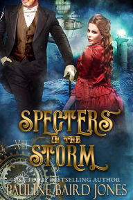 Title: Specters in the Storm, Author: Pauline Baird Jones