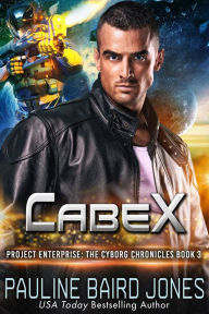 Title: CabeX, Author: Pauline Baird Jones