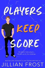 Title: Players Keep Score, Author: Jillian Frost