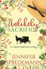 Unlikely Sacrifice: (An Amish Christmas Story)