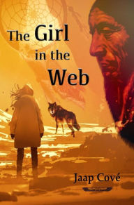 Title: The Girl in the Web, Author: Jaap Cové