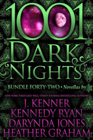 Title: 1001 Dark Nights: Bundle Forty-Two, Author: J. Kenner