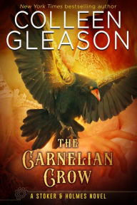 Title: The Carnelian Crow, Author: Colleen Gleason