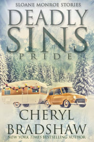 Title: Deadly Sins: Pride, Author: Cheryl Bradshaw