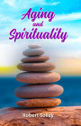 Aging and Spirituality