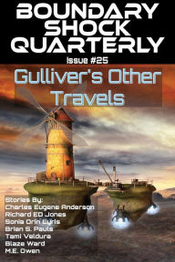 Title: Gulliver's Other Travels, Author: Blaze Ward