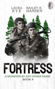 Title: Fortress, Author: Laura Rye