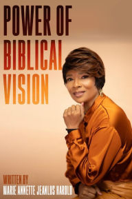 Title: Power of Biblical Vision, Author: Book Publish Pro