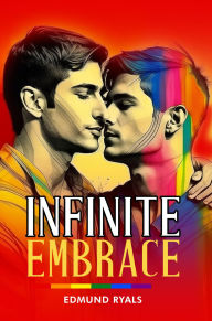 Title: Infinite Embrace, Author: Edmund Ryals