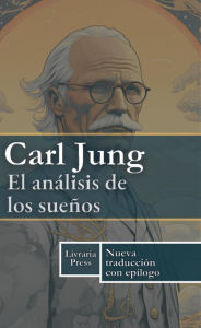 Title: El análisis de los sueños, Author: Carl Jung