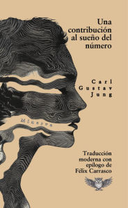 Title: Una contribución al conocimiento del número del sueño, Author: Carl Jung