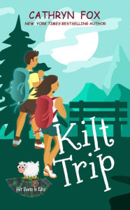 Title: Kilt Trip, Author: Cathryn Fox