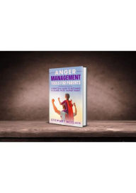 Title: Anger Management Tools For Parents: A practical Guide to Becoming A Calmer, Nicer, Happier Parent, Author: Stewart Mcclain