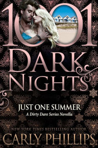 Just One Summer: A Dirty Dare Series Novella