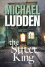 the Street King: A Tate Drawdy Mystery