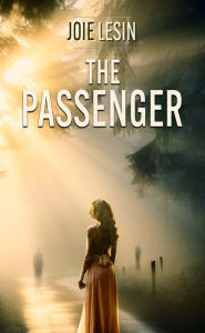 Title: The Passenger, Author: Joie Lesin