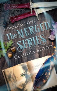 Title: The Merged Series Boxset: Volume One, Author: Claudia Blood