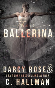 Title: Their Ballerina, Author: Darcy Rose