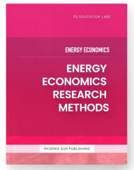 Title: Energy Economics - Energy Economics Research Methods, Author: Ps Publishing