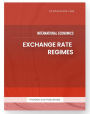 International Economics - Exchange Rate Regimes