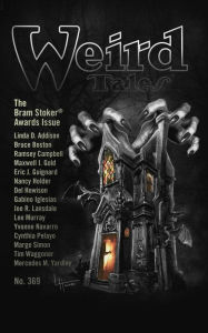 Title: Weird Tales Magazine No. 369: The Bram Stoker Awards Issue, Author: Jonathan Maberry