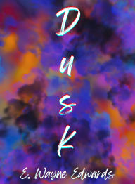 Title: Dusk, Author: Arianna Harel