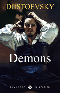 Title: Demons, Author: Fyodor Dostoevsky