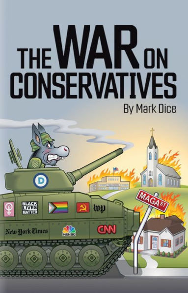 The War on Conservatives