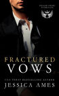 Fractured Vows: Dark Mafia