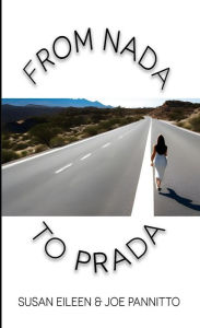 Title: From Nada to Prada, Author: Susan Eileen