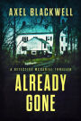 Already Gone: A Detective McDaniel Thriller Book 4