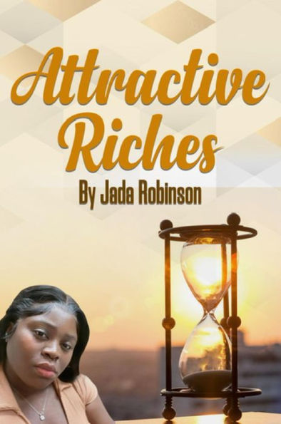 Attractive Riches