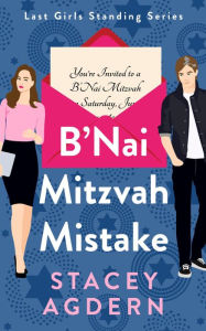 Title: B'Nai Mitzvah Mistake, Author: Stacey Agdern
