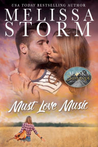 Title: Must Love Music, Author: Melissa Storm