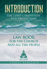 Title: INTRODUCTION;THE LORD'S PROVISION AND PROTECTION, Author: Ms. Lynn Katchmark