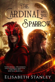 Title: The Cardinal and the Sparrow, Author: Elisabeth Stanley