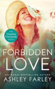 Title: Forbidden Love, Author: Ashley Farley