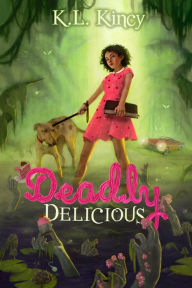 Title: Deadly Delicious, Author: K. L. Kincy