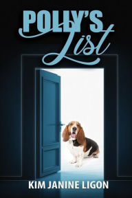 Ebook download for android free Polly's List by Kim Janine Ligon, Kim Janine Ligon