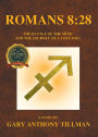 ROMANS 8:28: The Battle of The Mind and The Journey of a Lost Soul