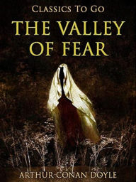 Title: The Valley of Fear, Author: Arthur Doyle