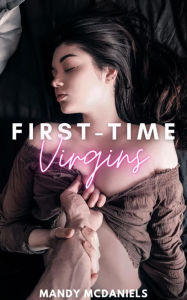 Title: First-Time Virgins, Author: Mandy McDaniels