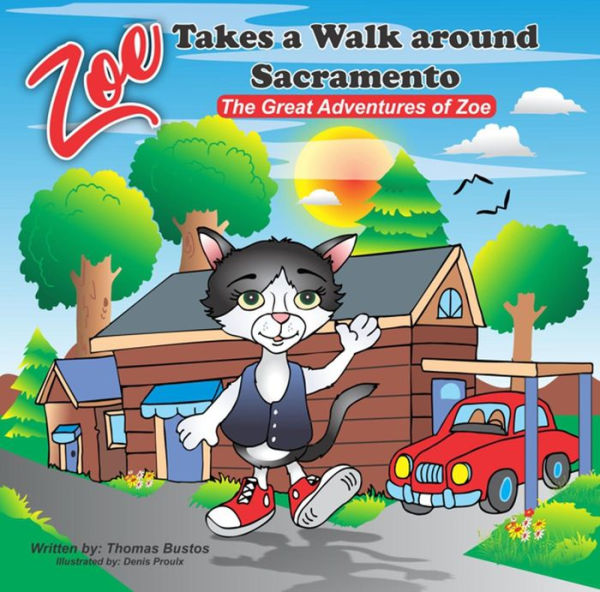 Zoe takes a walk around Sacramento: The Great Adventures of Zoe