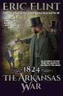 1824: The Arkansas War