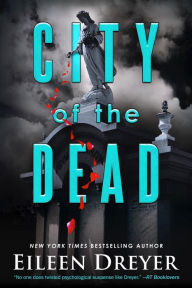 Title: City of the Dead, Author: Eileen Dreyer